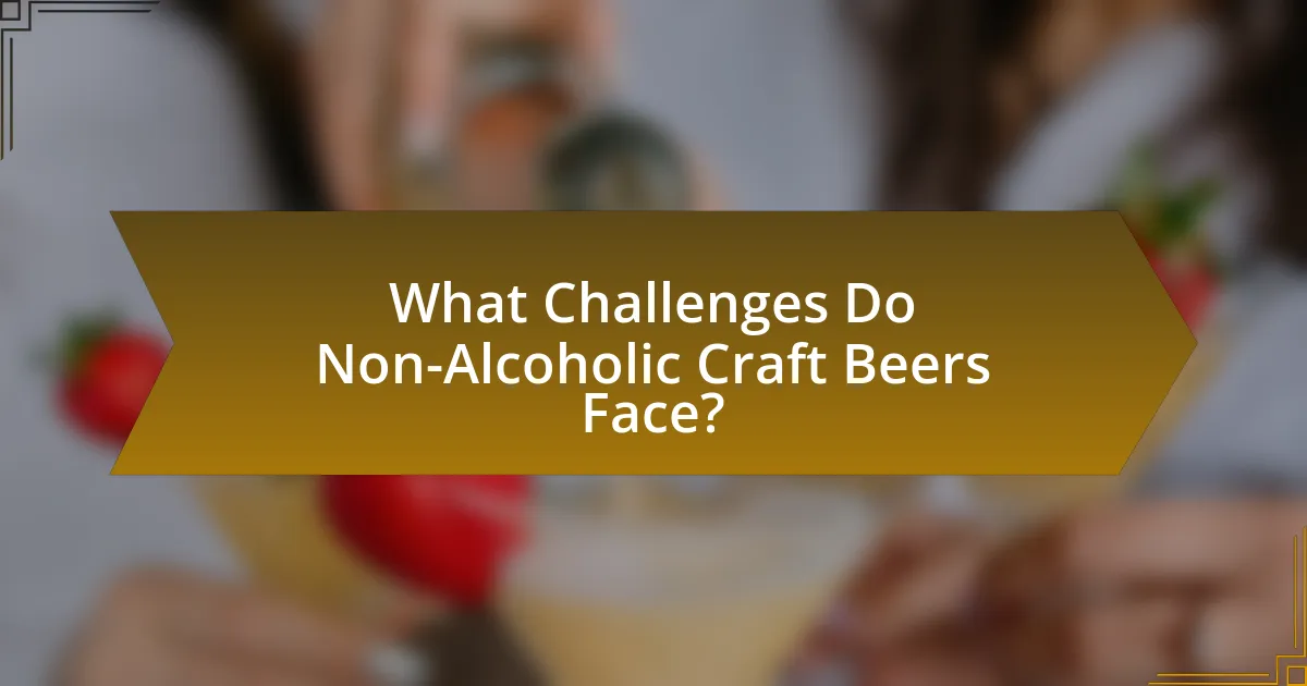 What Challenges Do Non-Alcoholic Craft Beers Face?